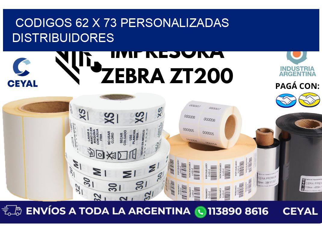 codigos 62 x 73 personalizadas distribuidores