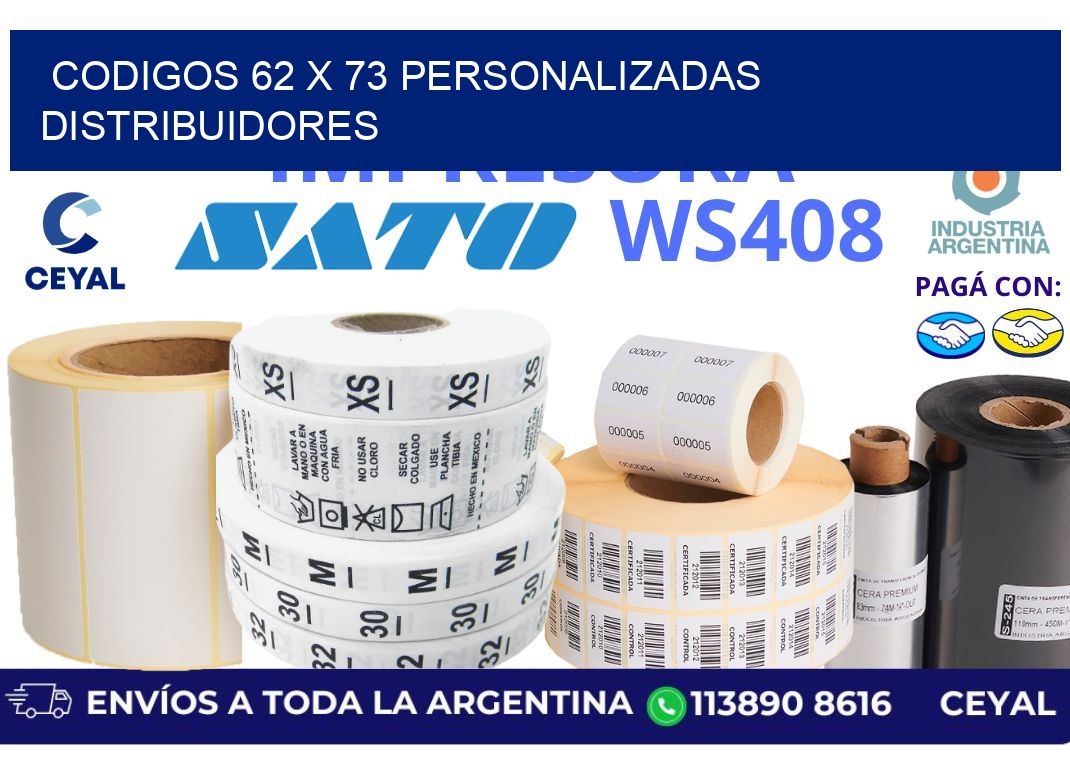 codigos 62 x 73 personalizadas distribuidores