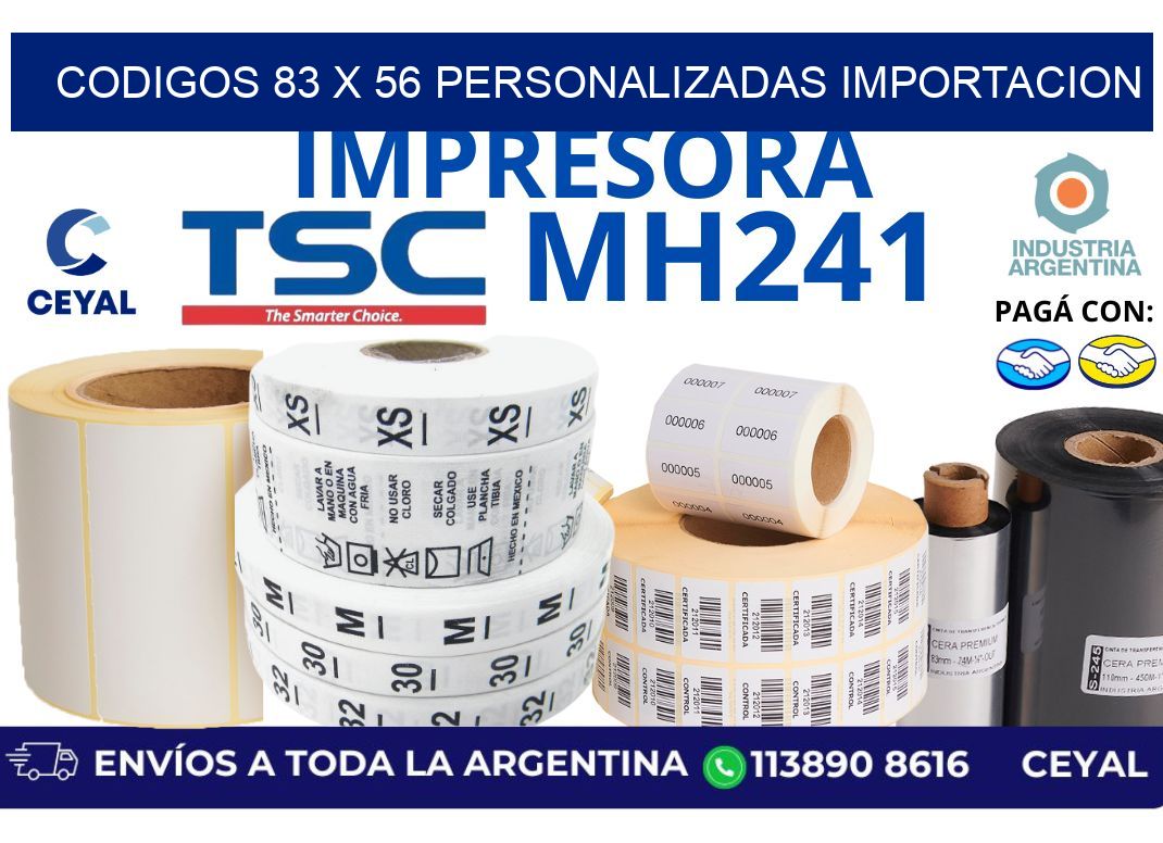 codigos 83 x 56 personalizadas importacion