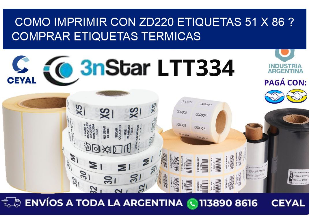 como imprimir con zd220 etiquetas 51 x 86 ? Comprar Etiquetas termicas