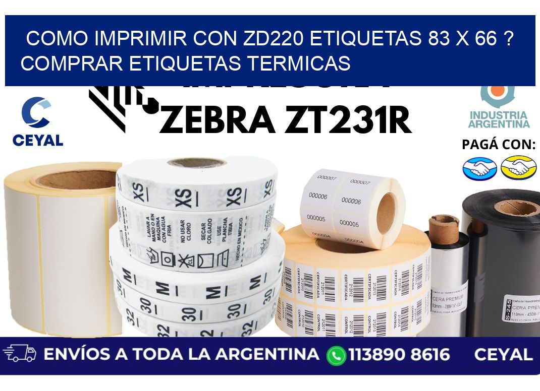 como imprimir con zd220 etiquetas 83 x 66 ? Comprar Etiquetas termicas
