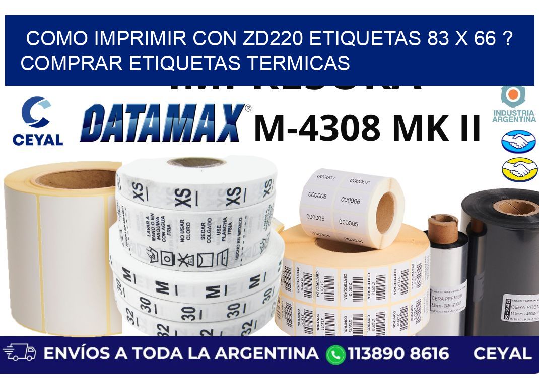 como imprimir con zd220 etiquetas 83 x 66 ? Comprar Etiquetas termicas
