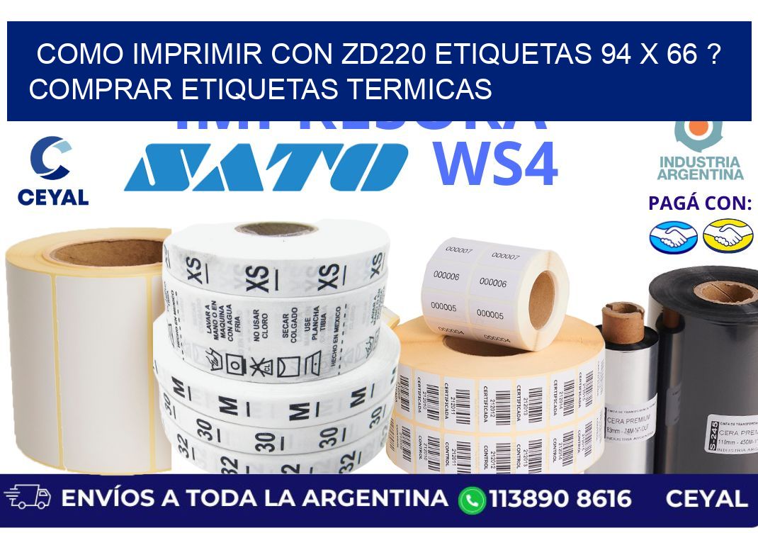 como imprimir con zd220 etiquetas 94 x 66 ? Comprar Etiquetas termicas
