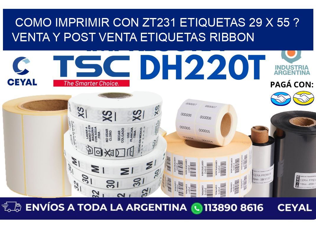 como imprimir con zt231 etiquetas 29 x 55 ? Venta y post venta etiquetas ribbon