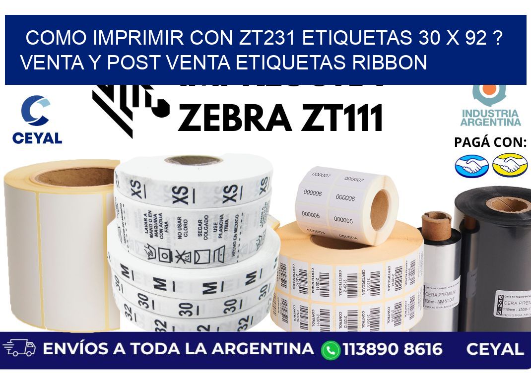 como imprimir con zt231 etiquetas 30 x 92 ? Venta y post venta etiquetas ribbon