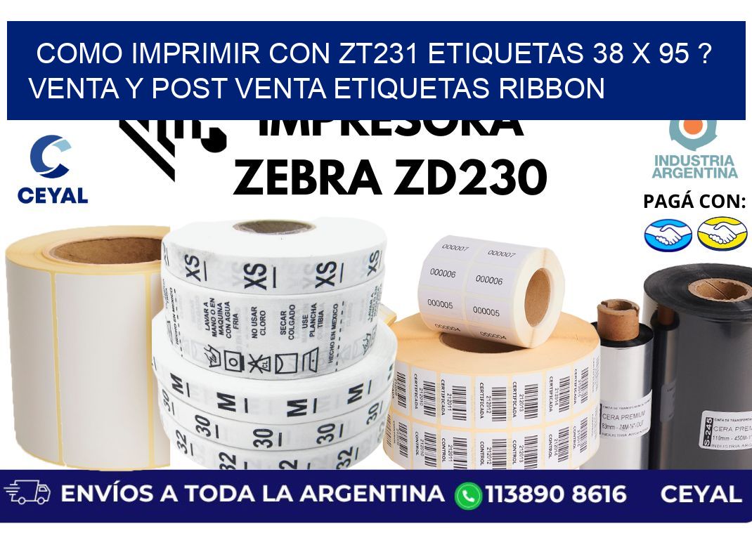 como imprimir con zt231 etiquetas 38 x 95 ? Venta y post venta etiquetas ribbon