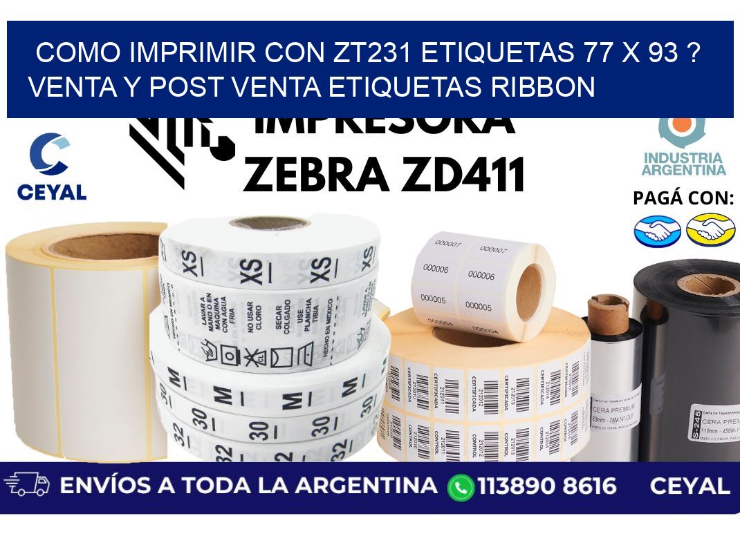 como imprimir con zt231 etiquetas 77 x 93 ? Venta y post venta etiquetas ribbon