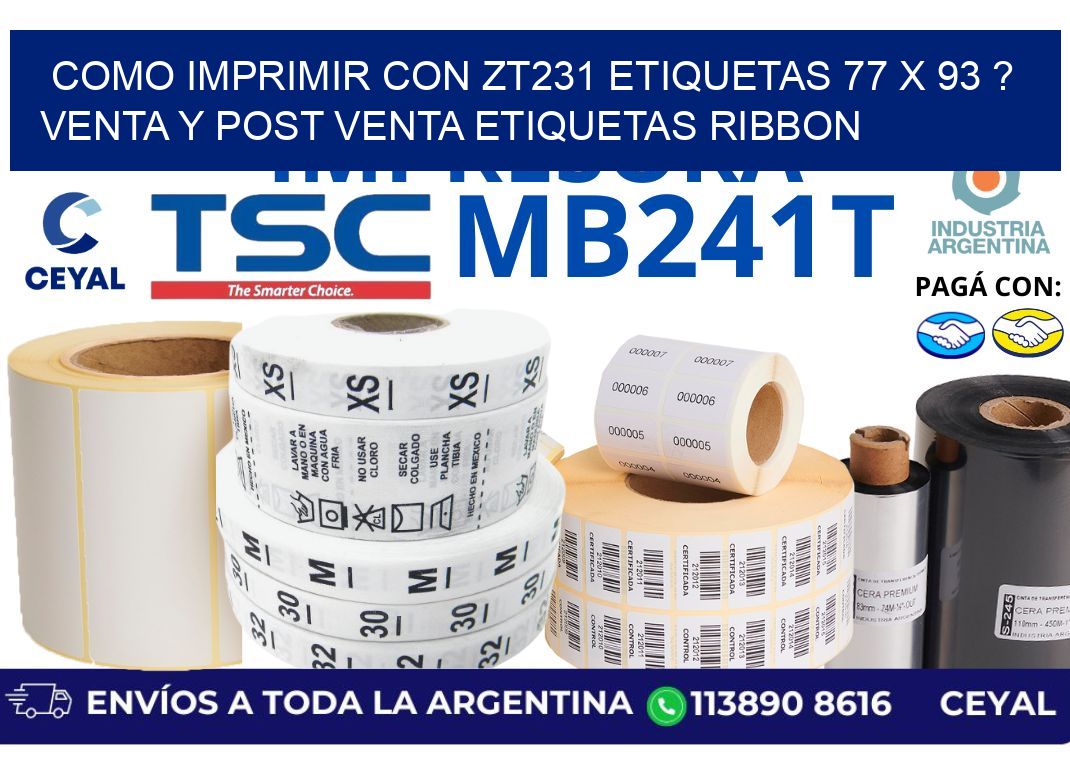 como imprimir con zt231 etiquetas 77 x 93 ? Venta y post venta etiquetas ribbon