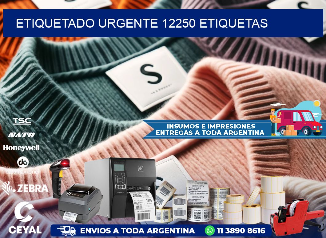 etiquetado urgente 12250 etiquetas