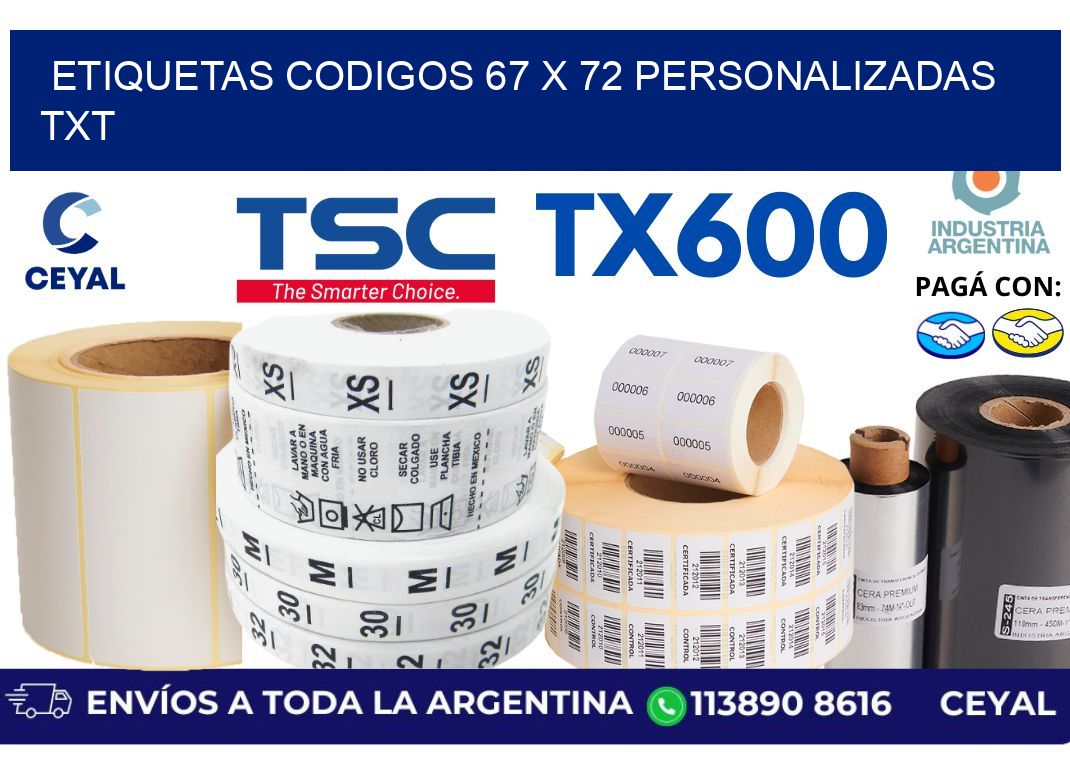 etiquetas codigos 67 x 72 personalizadas txt