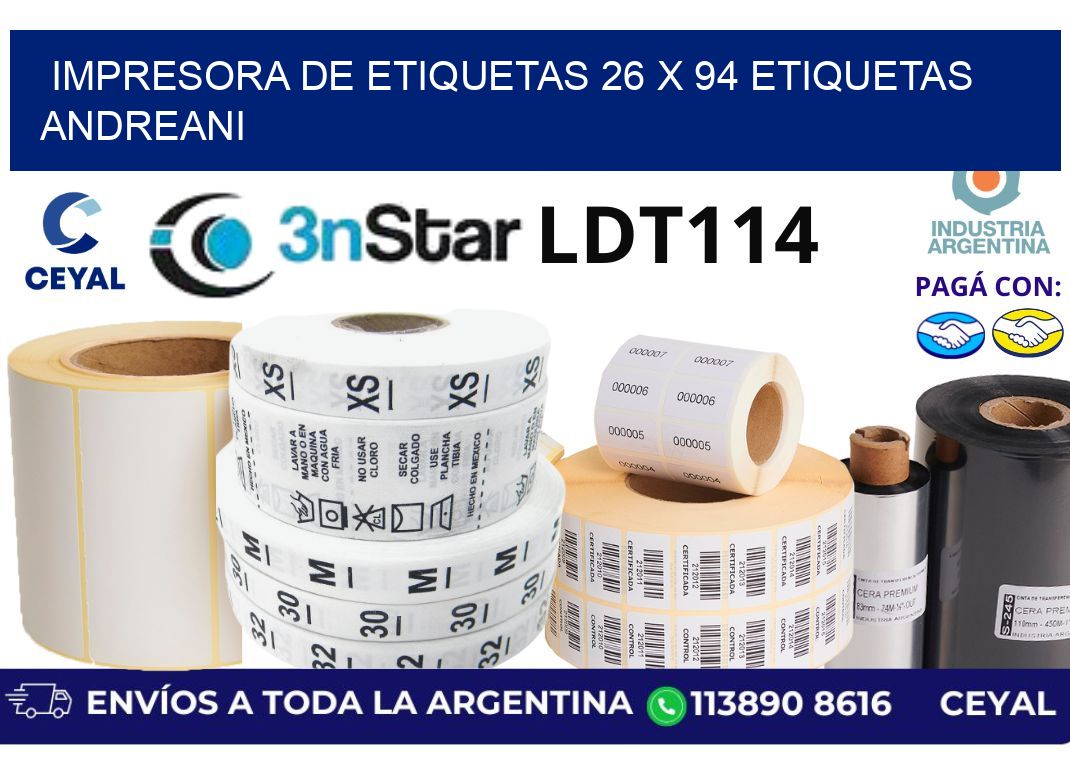 impresora de etiquetas 26 x 94 etiquetas andreani