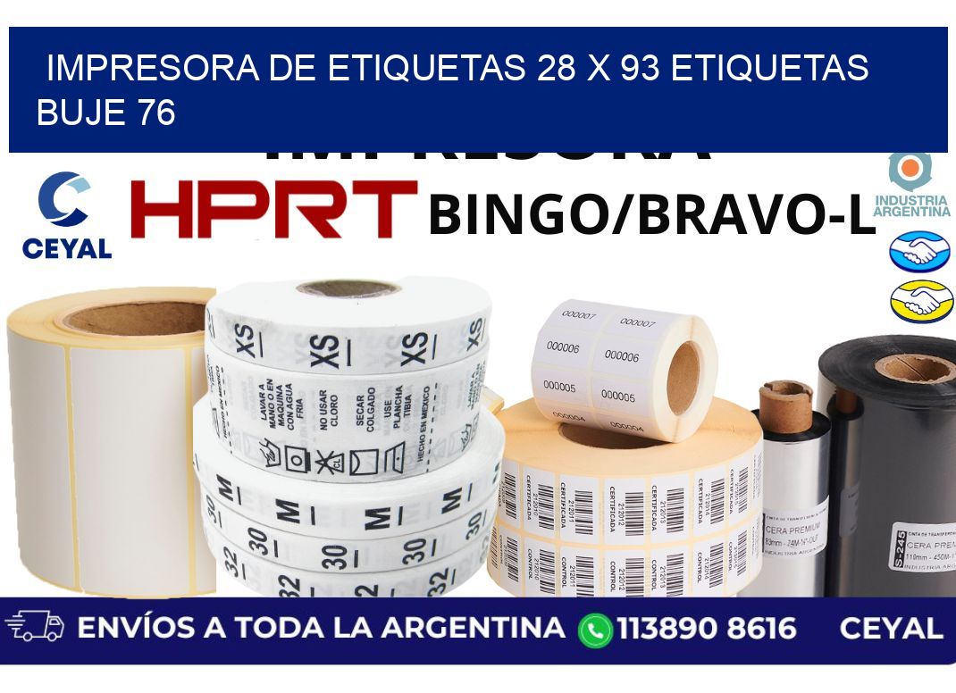 impresora de etiquetas 28 x 93 etiquetas buje 76