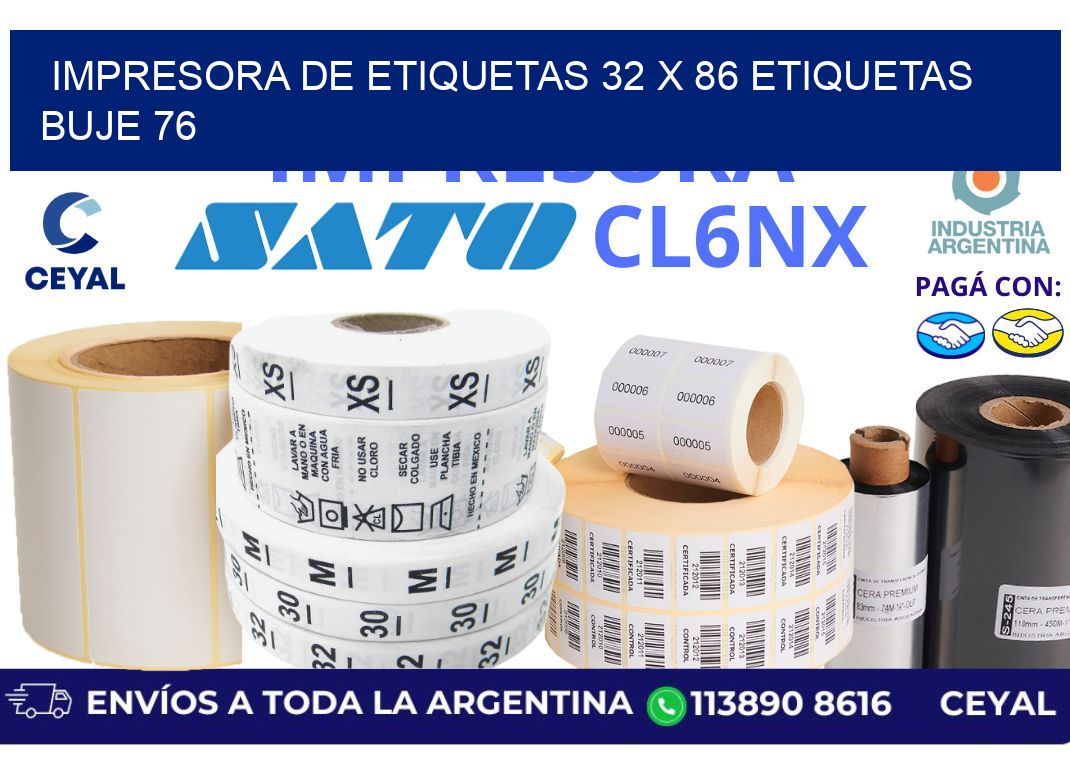 impresora de etiquetas 32 x 86 etiquetas buje 76