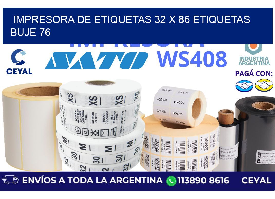 impresora de etiquetas 32 x 86 etiquetas buje 76