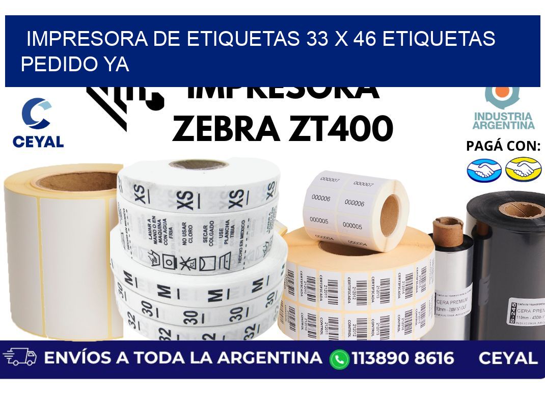 impresora de etiquetas 33 x 46 etiquetas pedido ya
