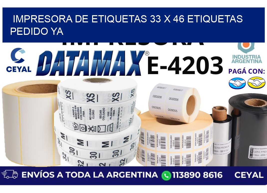 impresora de etiquetas 33 x 46 etiquetas pedido ya