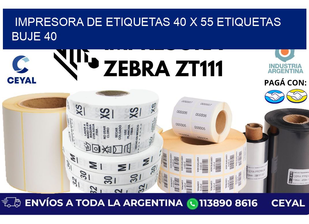impresora de etiquetas 40 x 55 etiquetas buje 40