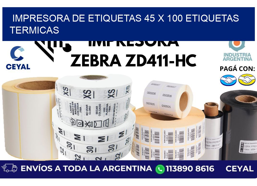 impresora de etiquetas 45 x 100 etiquetas termicas