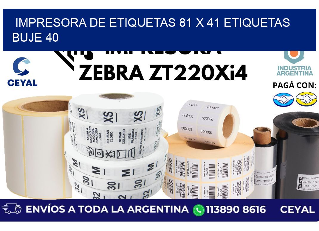 impresora de etiquetas 81 x 41 etiquetas buje 40