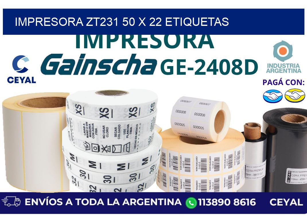 impresora zt231 50 x 22 etiquetas
