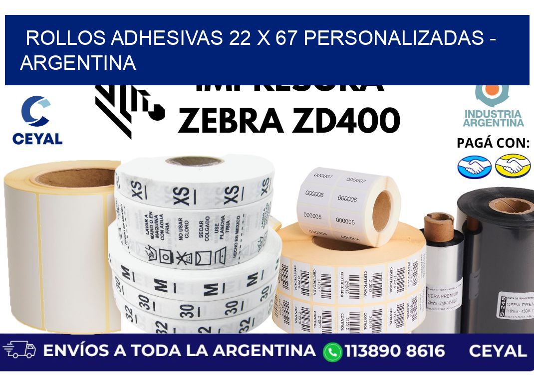 rollos adhesivas 22 x 67 personalizadas – Argentina