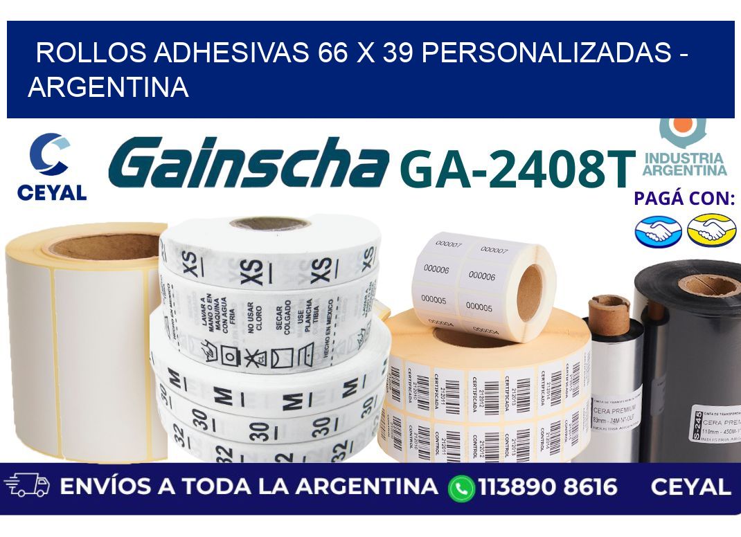 rollos adhesivas 66 x 39 personalizadas - Argentina