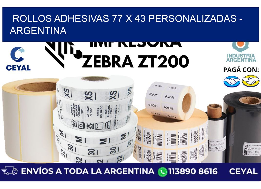 rollos adhesivas 77 x 43 personalizadas - Argentina