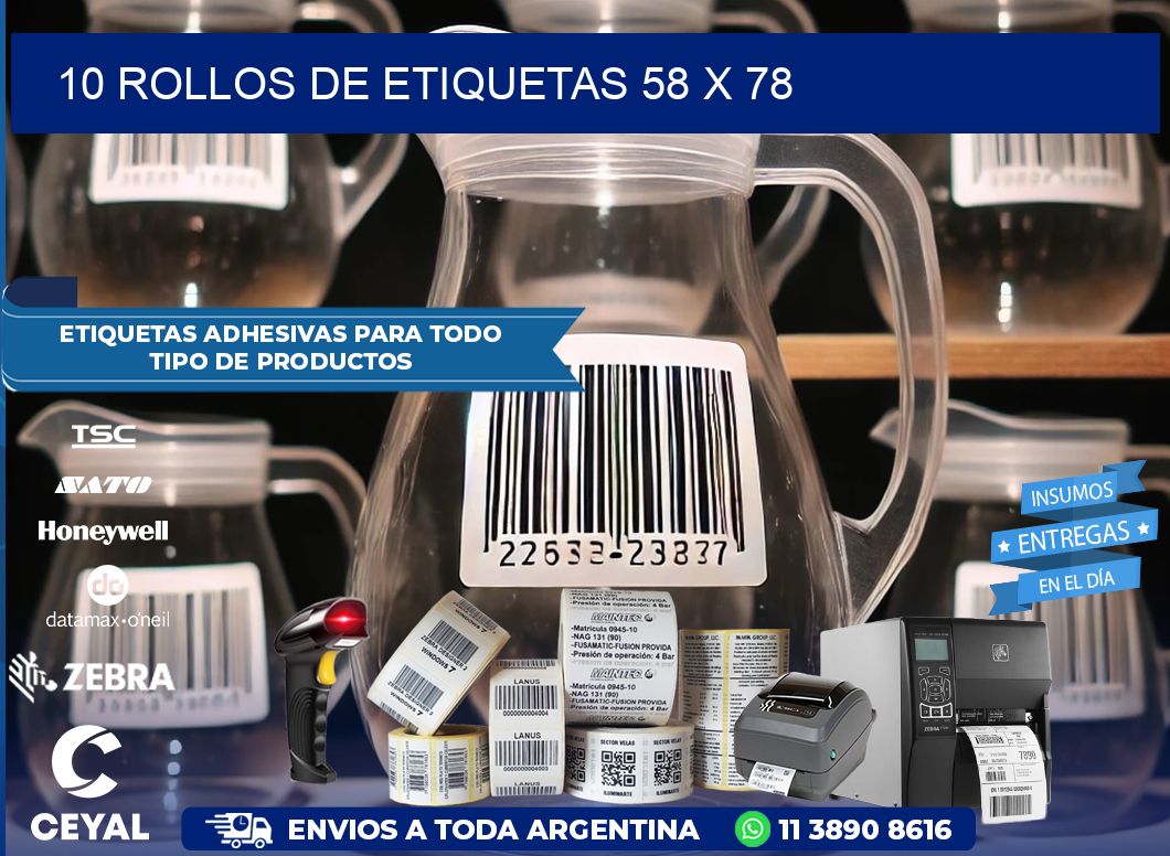 10 ROLLOS DE ETIQUETAS 58 x 78