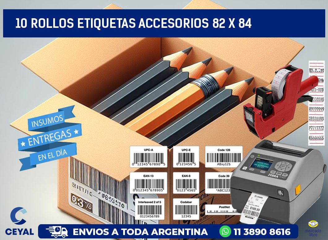 10 ROLLOS ETIQUETAS ACCESORIOS 82 x 84