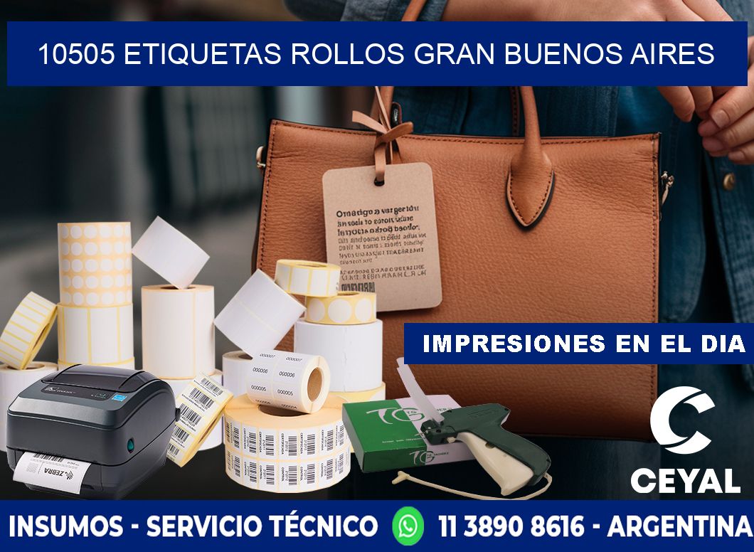 10505 etiquetas rollos GRAN BUENOS AIRES