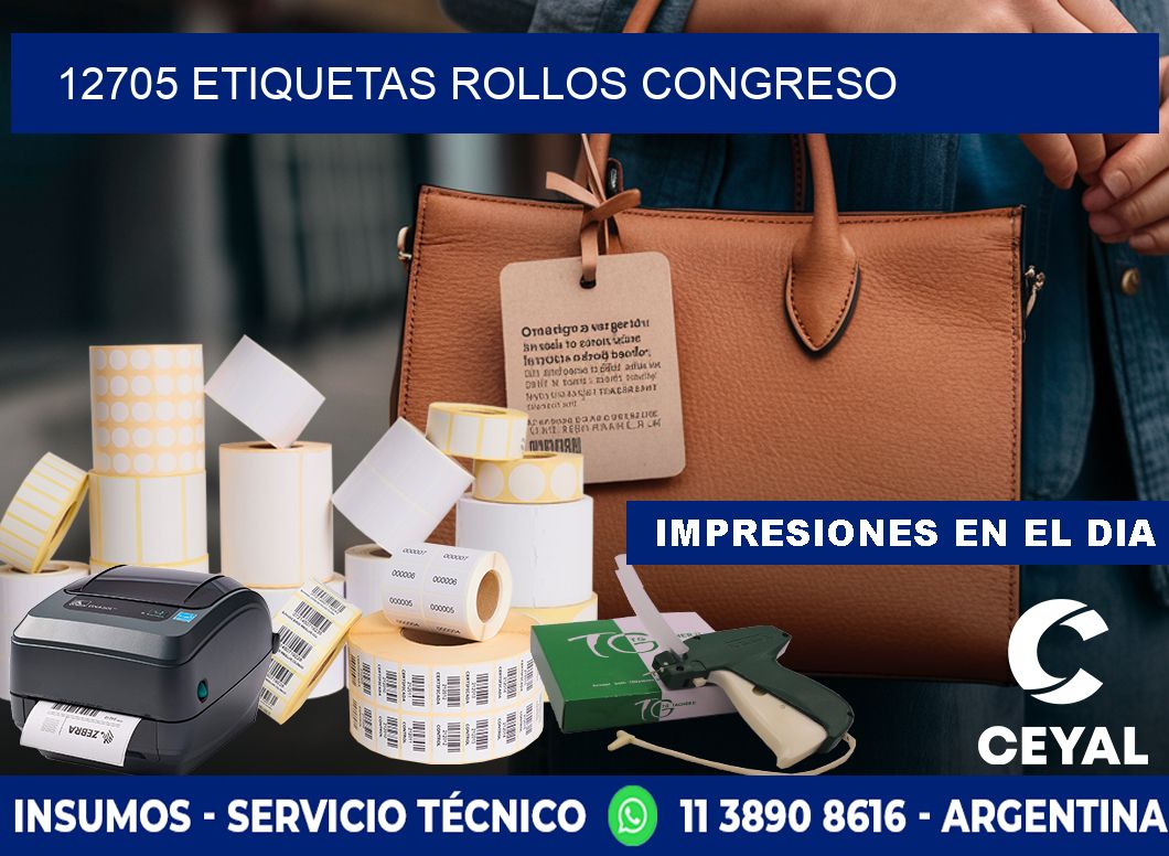 12705 etiquetas rollos CONGRESO