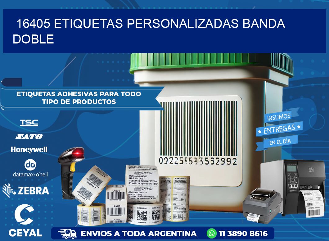 16405 Etiquetas personalizadas banda doble