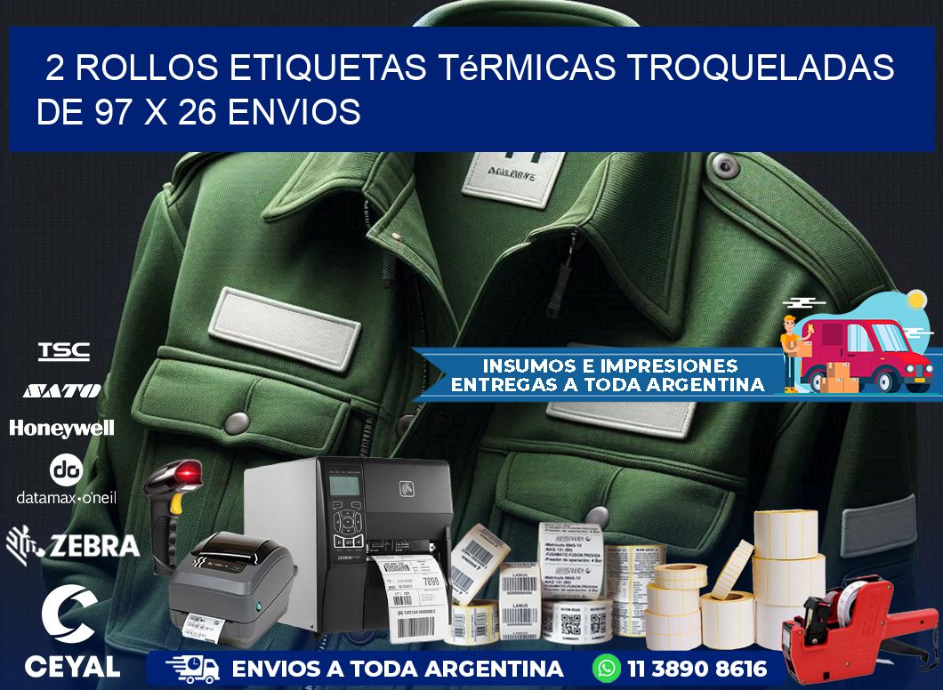 2 Rollos Etiquetas Térmicas Troqueladas De 97 x 26 ENVIOS