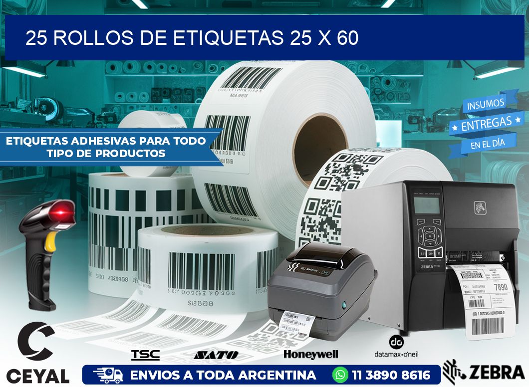 25 ROLLOS DE ETIQUETAS 25 x 60