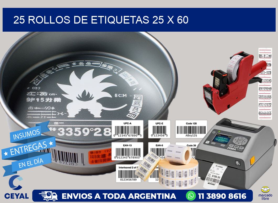 25 ROLLOS DE ETIQUETAS 25 x 60