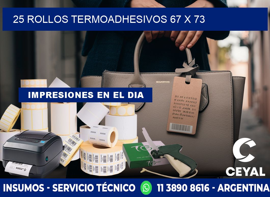 25 ROLLOS TERMOADHESIVOS 67 x 73