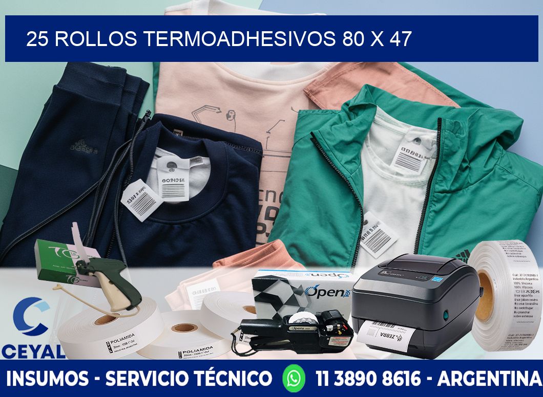 25 ROLLOS TERMOADHESIVOS 80 x 47