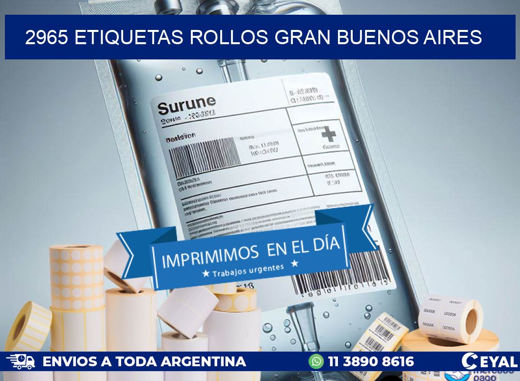 2965 etiquetas rollos GRAN BUENOS AIRES