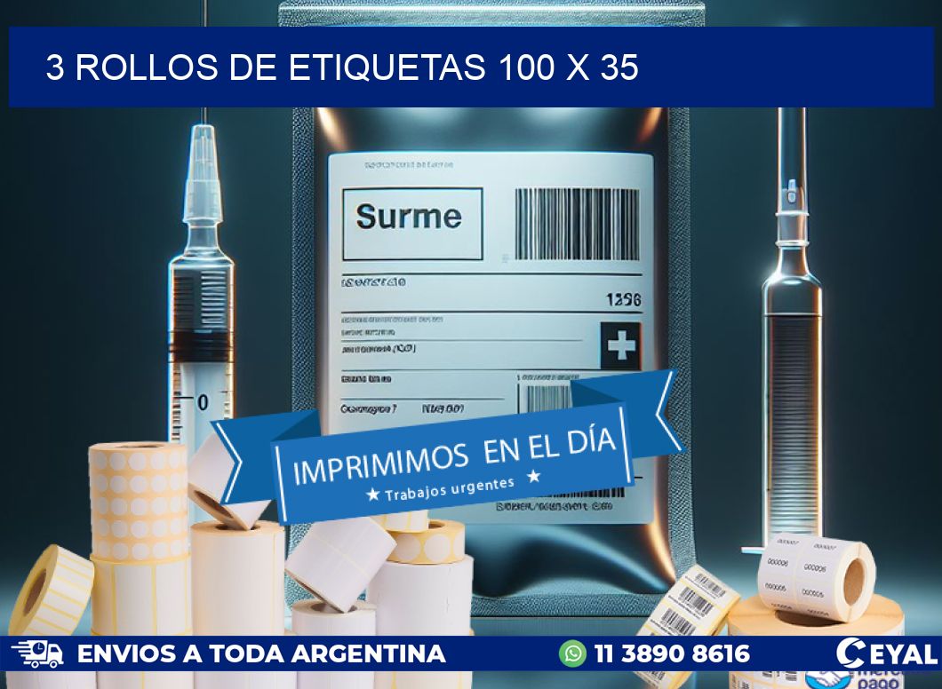 3 ROLLOS DE ETIQUETAS 100 x 35
