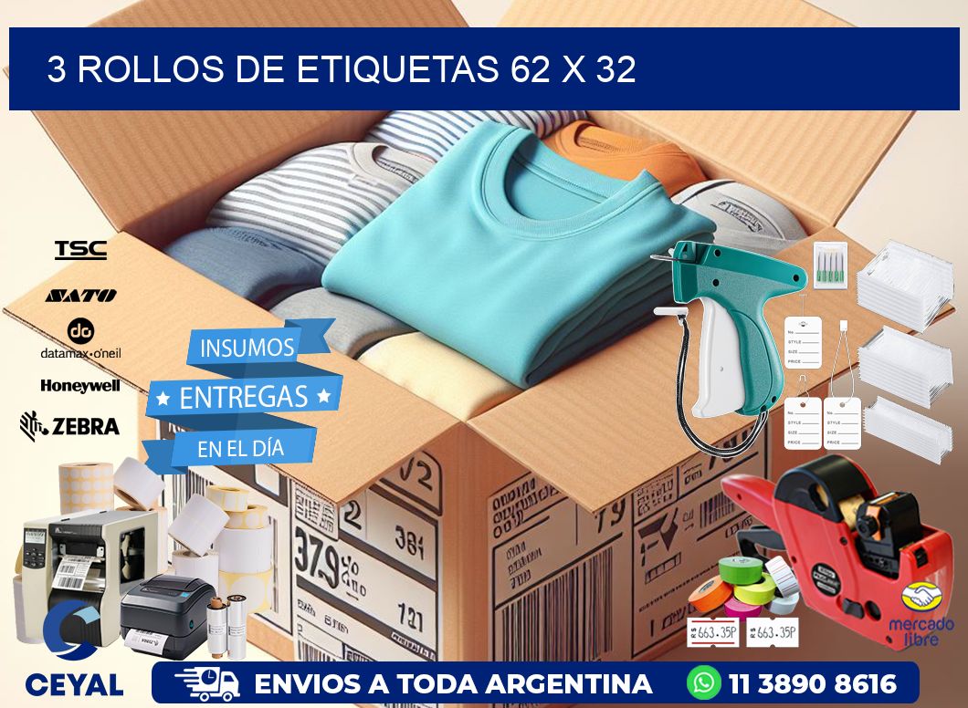 3 ROLLOS DE ETIQUETAS 62 x 32