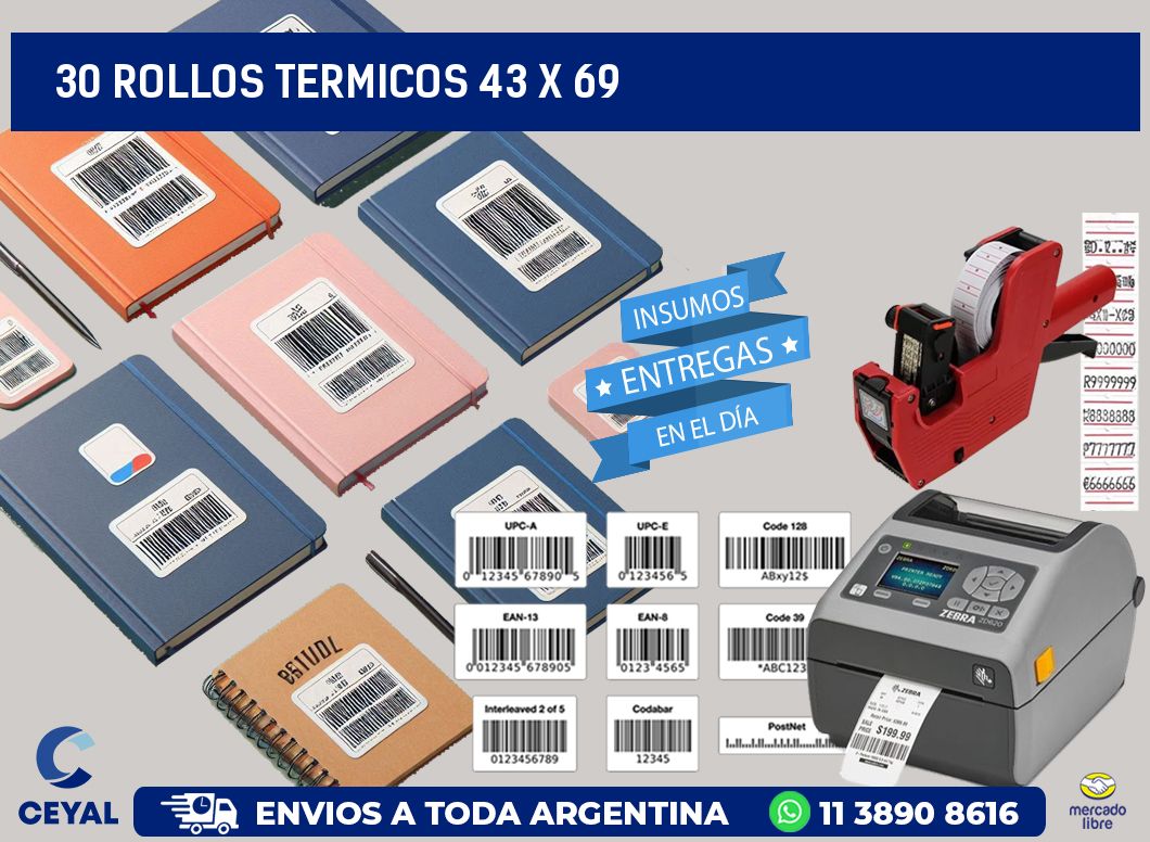30 ROLLOS TERMICOS 43 x 69