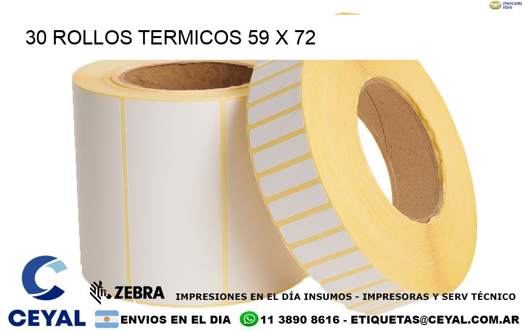 30 ROLLOS TERMICOS 59 x 72