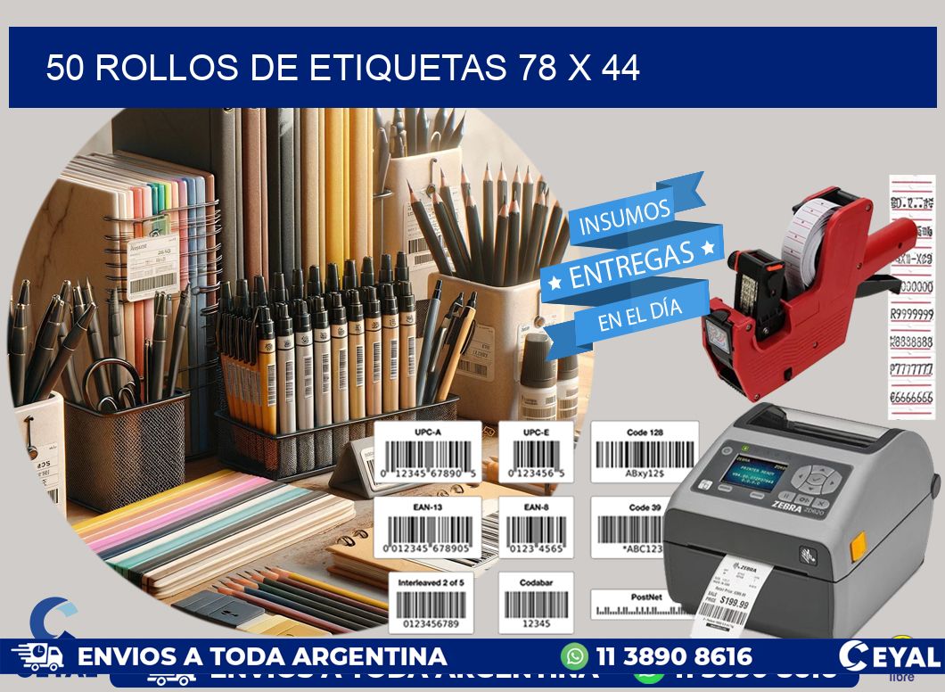 50 ROLLOS DE ETIQUETAS 78 x 44