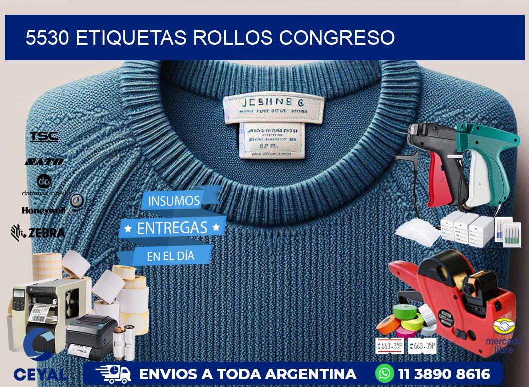 5530 etiquetas rollos CONGRESO
