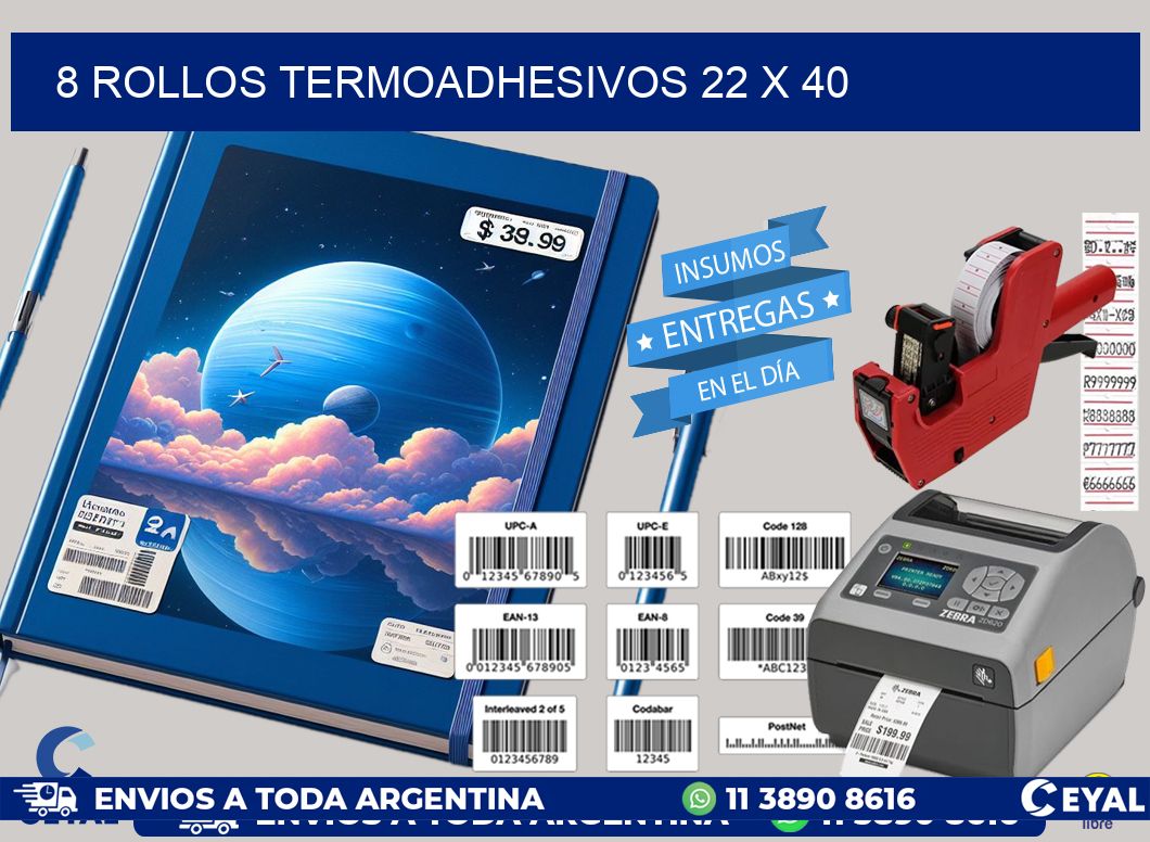 8 ROLLOS TERMOADHESIVOS 22 x 40