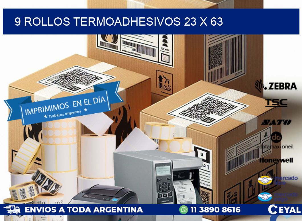 9 ROLLOS TERMOADHESIVOS 23 x 63