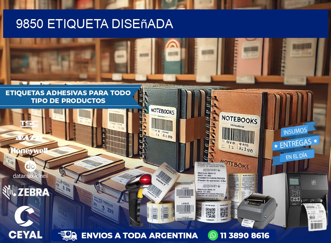 9850 etiqueta diseñada