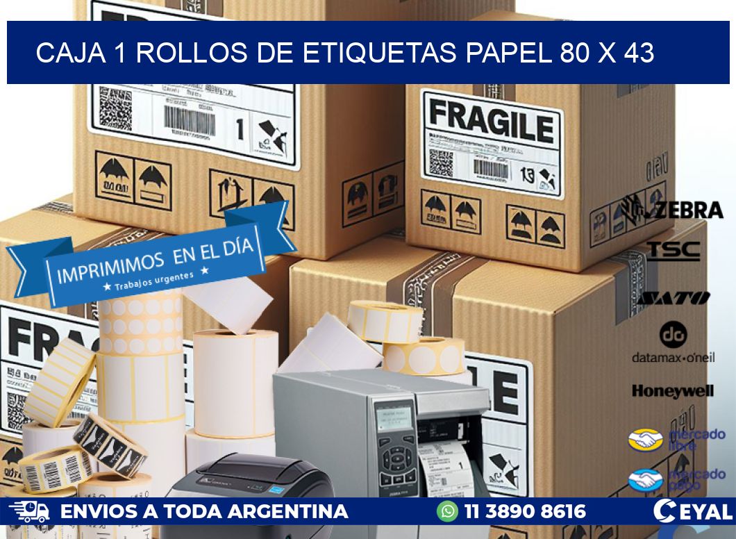 CAJA 1 ROLLOS DE ETIQUETAS PAPEL 80 x 43