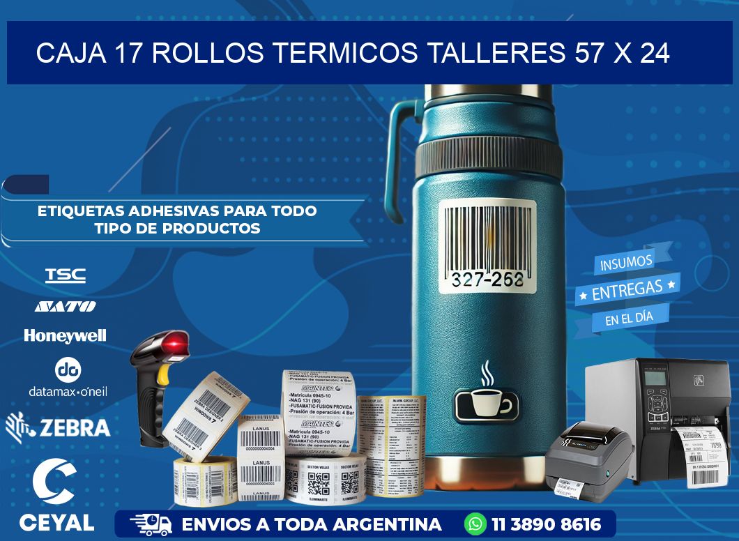 CAJA 17 ROLLOS TERMICOS TALLERES 57 x 24