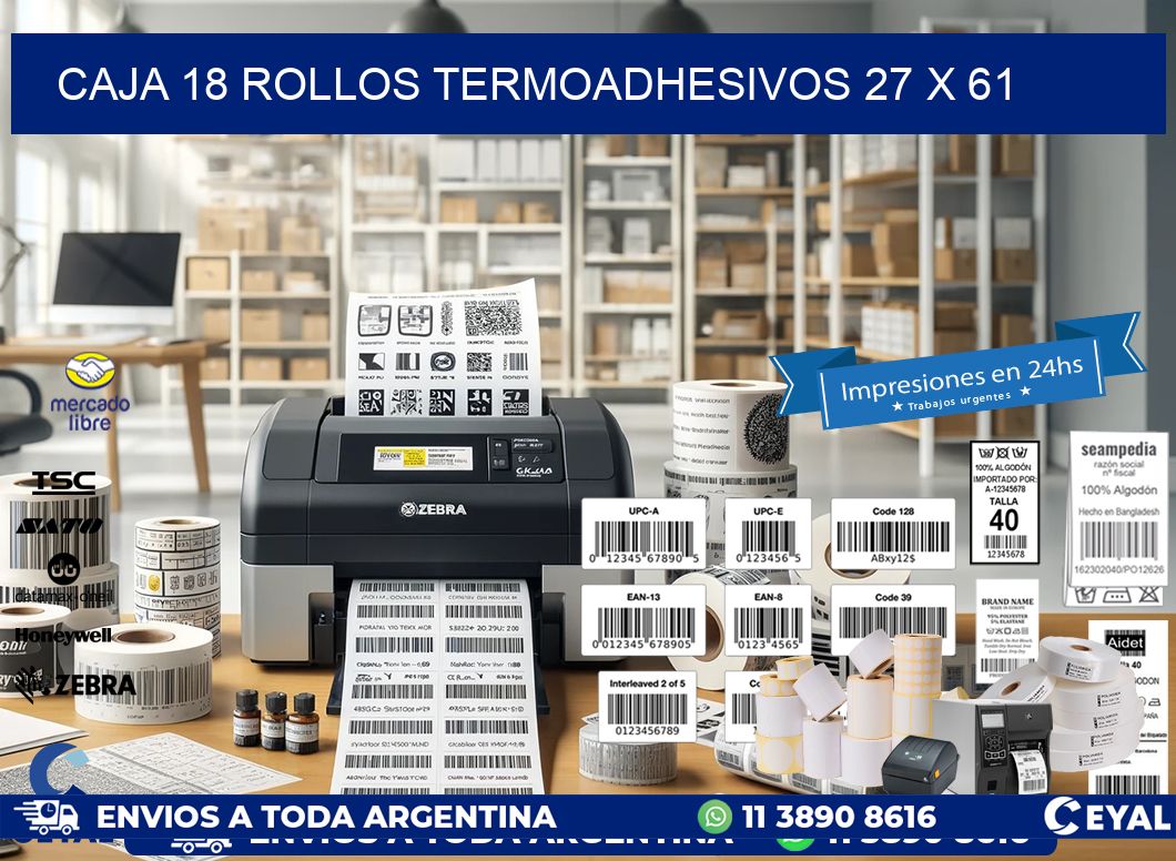 CAJA 18 ROLLOS TERMOADHESIVOS 27 x 61